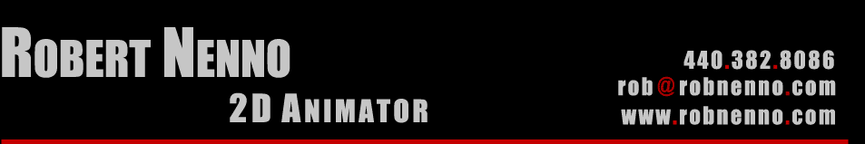 Robert Nenno: 2D Animator
